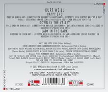 Kurt Weill (1900-1950): Happy End / Down in the Valley / Lady in the Dark, 2 CDs