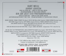 Kurt Weill (1900-1950): Der Zar läßt sich photographieren (in italienischer Sprache)  &amp;  Johnny Johnson (in englischer Sprache), 2 CDs