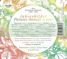 Felix Mendelssohn Bartholdy (1809-1847): Jahresbilder - Lieder und Klavierwerke für Chor &amp; Ensemble, CD