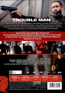"TROUBLE MAN" - Privatdetektiv Jaxen sucht Sängerin Jahari. Action-Thriller mit Martial-Arts und Rap-Ikone Method Man. FSK 12.