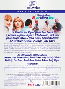 Bis zur bitteren Neige, DVD