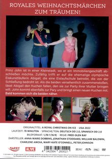 ROYALES WEIHNACHTSMÄRCHEN ZUM TRÄUMEN! Prinz John trifft Eiskunstläuferin Abigail, die Nähe und Romantik entwickeln.