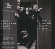 The Bad Tones: Is It Good Enough ? (Digisleeve), CD