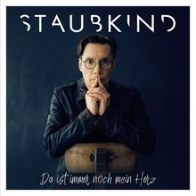 Staubkind: Da ist immer noch mein Herz (Limited Edition) (Blue Vinyl), LP