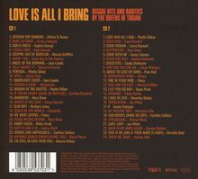 Love is All I Bring (Reggae Hits And Rarities By The Queens Of Trojan), 2 CDs