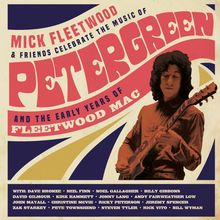 Mick Fleetwood &amp; Friends: Celebrate The Music Of Peter Green And The Early Years Of Fleetwood Mac (Deluxe Bookpack), 4 LPs, 2 CDs und 1 Blu-ray Disc