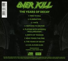 Overkill: The Years Of Decay, CD