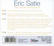 Erik Satie (1866-1925): Eric Satie - The Velvet Gentleman, 4 CDs