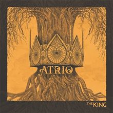 Atrio: The King (Transparent Yellow Vinyl), LP