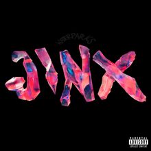 Text: "JINX", "Waterparks", "Parental Advisory Explicit Content". Kristallartige, bunte Buchstaben auf schwarzem Hintergrund.
