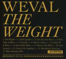 Weval: The Weight, CD