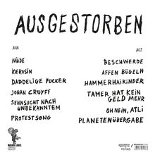 "AUSGESTORBEN" zentral, Lieder: "Müde", "Kerosin", "Beschwerde", "Affen bügeln", "Tamer hat kein Geld mehr", "Planetenübergabe".