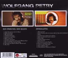Wolfgang Petry: Collectors Edition: Ein Freund, ein Mann / Zweisaitig, 2 CDs