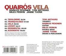 Markus Pesonen, Tom Arthurs, Miles Perkin &amp; Janne Tuomi: Quairos Vela, CD