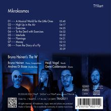 Album: Mikrokosmos. Tracks: 8. Hauptkünstler: Bruno Heinen. Musiker: Andrea Di Biase, Heidi Vogel, Gene Calderazzo.