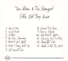 Tom Allan &amp; The Strangest: Little Did They Know, CD