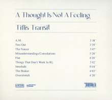 Tiflis Transit: A Thought Is Not A Feeling, CD