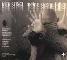 Text: "KIEV STINGL meine sterne fallen". Titel von Liedern und Webseite sind aufgelistet. Verschwommenes Bild eines Menschen.