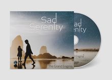 Sad Serenity: The Grand Enigma, CD