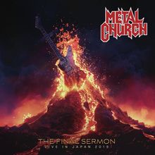 Metal Church: The Final Sermon (Live in Japan 2019) (Red Splatter Vinyl), 2 LPs