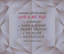 Manuel Göttsching: Live At Mt. Fuji, CD