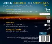 Anton Bruckner (1824-1896): Sämtliche Symphonien in Orgeltranskriptionen Vol.3, CD