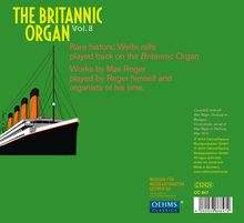 The Britannic Organ  8 - Max Reger, 2 CDs