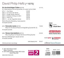 David Philip Hefti (geb. 1975): An durchsichtigen Fäden für Mezzosopran &amp; Streichquartett, CD