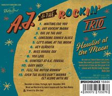 A.J. &amp; The Rockin' Trio: Howlin' At The Moon, CD