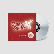 Text: "Chancy Squire", "For a better world", "The unbelievable Revival Album".  
Rotes CD-Cover mit geflügeltem Pferd.