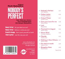 Text: Ruth Sabadino & Band. "Nobody's Perfect". Trackliste mit 11 Titeln. Zitate: "Believe in what you are!", "Just the way you are!"