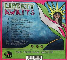 The Trouble Notes: Liberty Awaits, CD