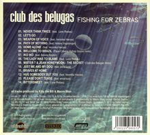 Club Des Belugas: Fishing For Zebras, CD