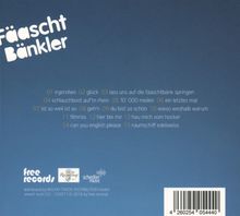 Fäaschtbänkler: Mitten in die Scheibe, CD