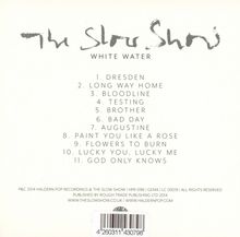 The Slow Show: White Water, CD
