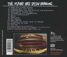 The Piano Has Been Drinking, CD
