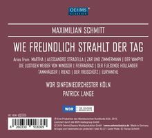 Maximilian Schmitt - Wie freundlich strahlt der Tag, CD