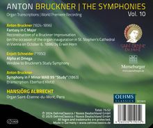 Anton Bruckner (1824-1896): Sämtliche Symphonien in Orgeltranskriptionen Vol.10, CD