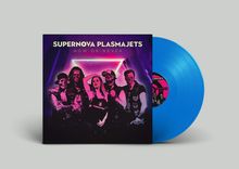 Supernova Plasmajets: Now Or Never (Limited Edition) (Transparent Blue Vinyl), LP