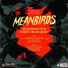 Meanbirds: Confessions Of An Unrest Drama Queen (180g) (Limited Edition), LP
