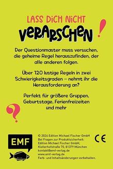 "Lass dich nicht verarschen! Über 120 lustige Regeln, perfekt für Gruppen. Gelber Hintergrund, rotes Fragezeichen-Logo."