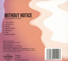 Bend The Future: Without Notice, CD