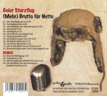 Geier Sturzflug: (Mehr) Brutto für Netto, CD