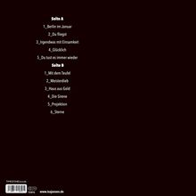 Seite A: 1. Berlin im Januar, 2. Du fliegst, 3. Irgendwas mit Einsamkeit. Seite B: 1. Mit dem Teufel, 2. Meisterdieb.