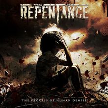 Repentance: The Process Of Human Demise (180g) (Red Marbled Vinyl), LP