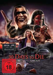 30 Days to die (Uncut), DVD