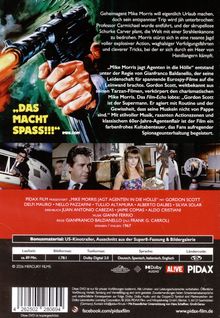 „Das macht Spaß!!!“ Geheimagent Mike Morris möchte Urlaub, wird aber in Abenteuer voller Action und clevere Tricks verwickelt.