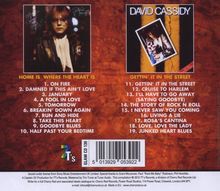 David Cassidy: Home Is Where The Heart Is / Gettin' It In The Street, CD