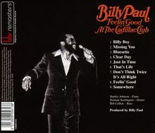 Billy Paul (Soul): Feelin' Good At The Cadillac Club, CD