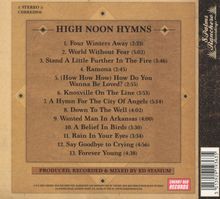 Texte: High Noon Hymns, Produziert, aufgenommen & gemischt von Ed Stasium. Ein Titelverzeichnis mit 13 Liedern.
